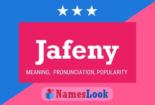 Póster del nombre Jafeny