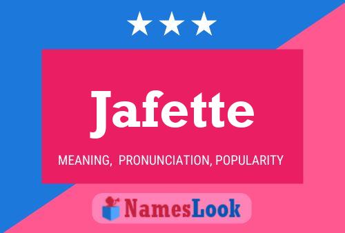 Póster del nombre Jafette