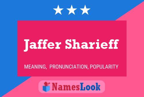 Póster del nombre Jaffer Sharieff