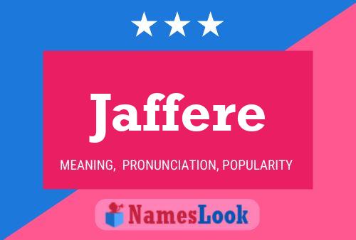 Póster del nombre Jaffere