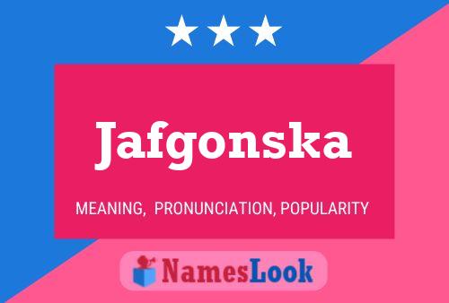 Póster del nombre Jafgonska