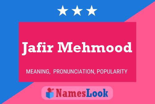 Póster del nombre Jafir Mehmood