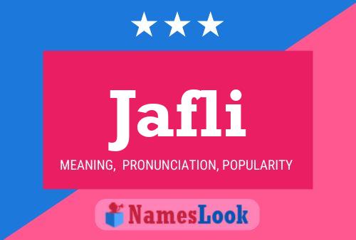 Póster del nombre Jafli