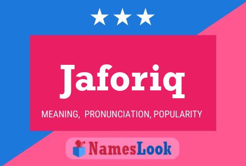 Póster del nombre Jaforiq