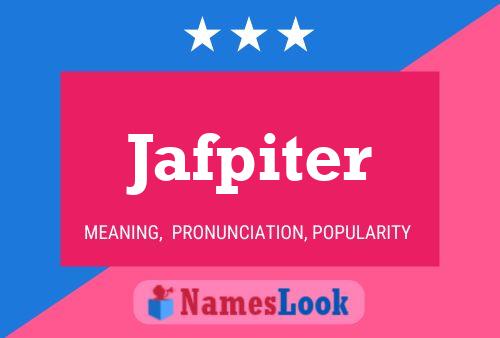 Póster del nombre Jafpiter