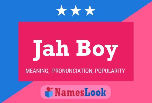 Póster del nombre Jah Boy