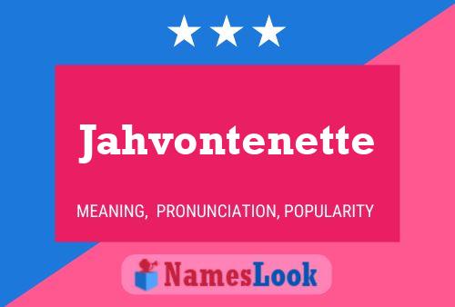 Póster del nombre Jahvontenette