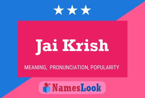 Póster del nombre Jai Krish