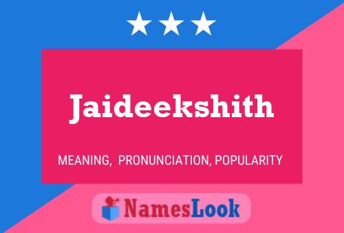 Póster del nombre Jaideekshith