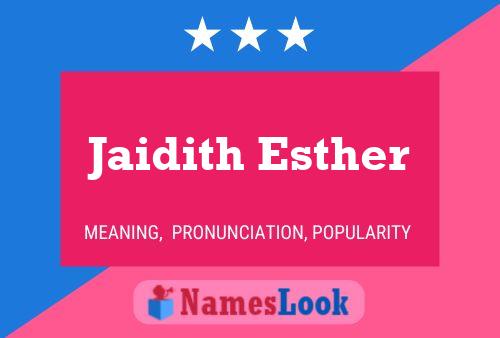 Póster del nombre Jaidith Esther