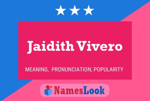 Póster del nombre Jaidith Vivero