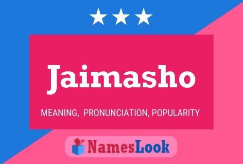 Póster del nombre Jaimasho