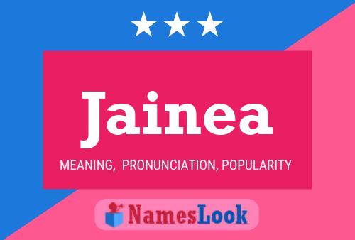 Póster del nombre Jainea