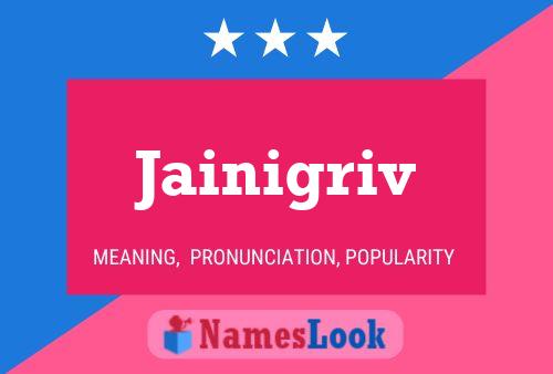 Póster del nombre Jainigriv