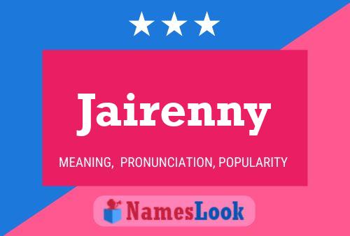 Póster del nombre Jairenny