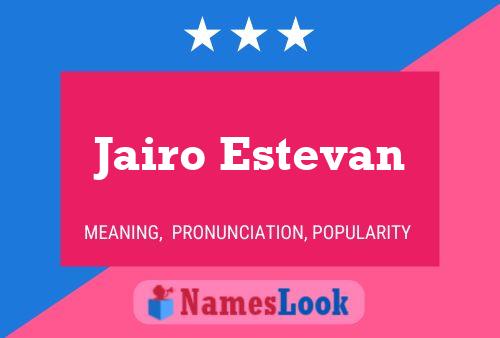 Póster del nombre Jairo Estevan