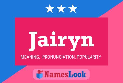 Póster del nombre Jairyn