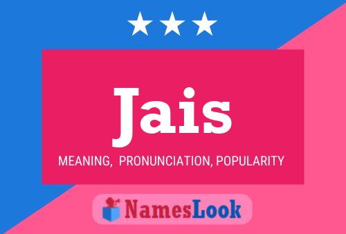 Póster del nombre Jais