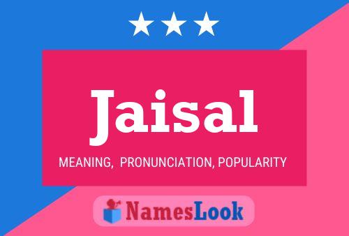 Póster del nombre Jaisal