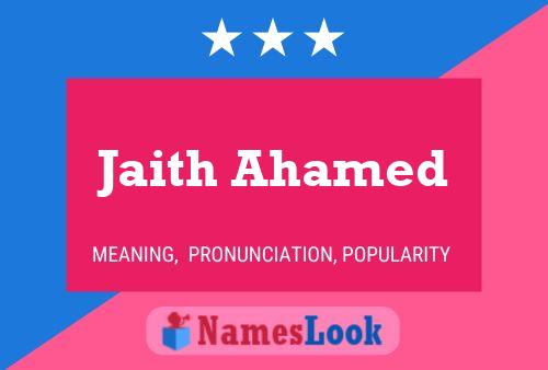 Póster del nombre Jaith Ahamed