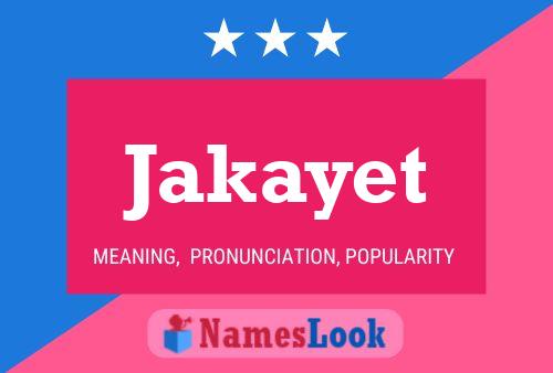 Póster del nombre Jakayet