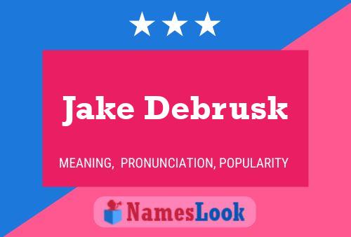 Póster del nombre Jake Debrusk