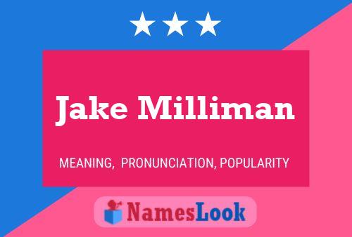 Póster del nombre Jake Milliman