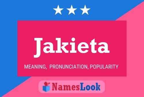 Póster del nombre Jakieta