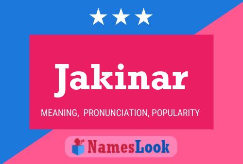 Póster del nombre Jakinar