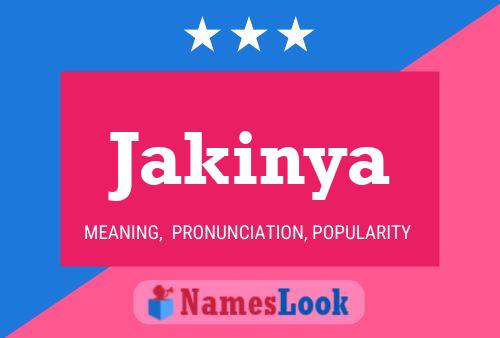 Póster del nombre Jakinya