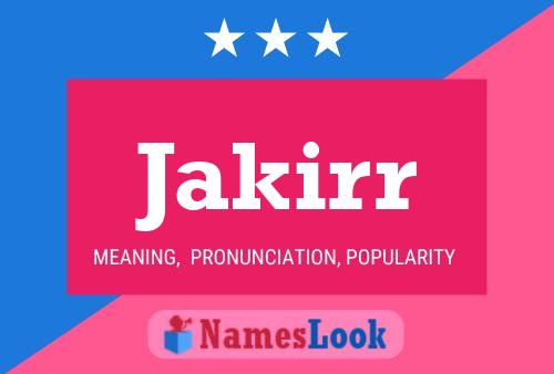 Póster del nombre Jakirr