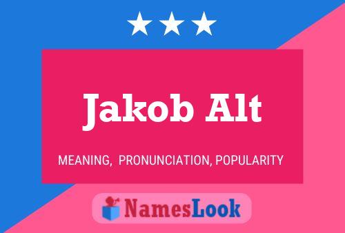 Póster del nombre Jakob Alt