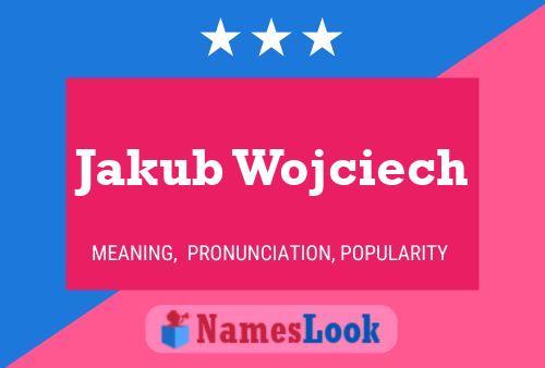 Póster del nombre Jakub Wojciech