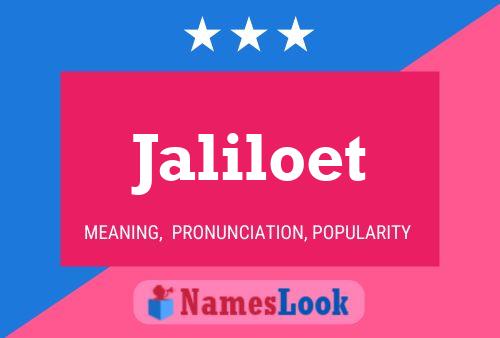 Póster del nombre Jaliloet