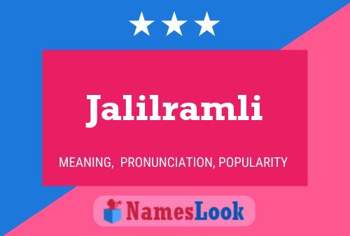 Póster del nombre Jalilramli