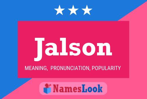 Póster del nombre Jalson