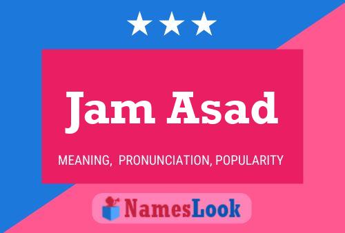 Póster del nombre Jam Asad