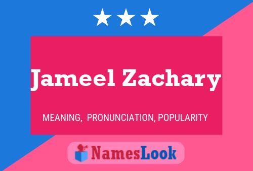 Póster del nombre Jameel Zachary