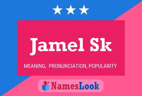 Póster del nombre Jamel Sk