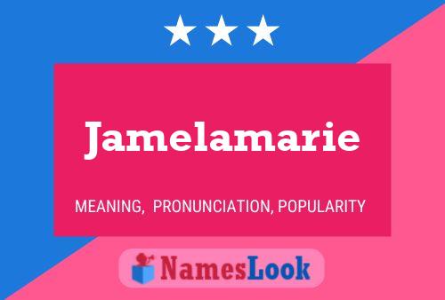 Póster del nombre Jamelamarie