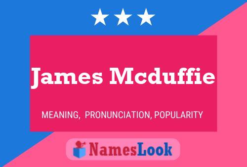 Póster del nombre James Mcduffie