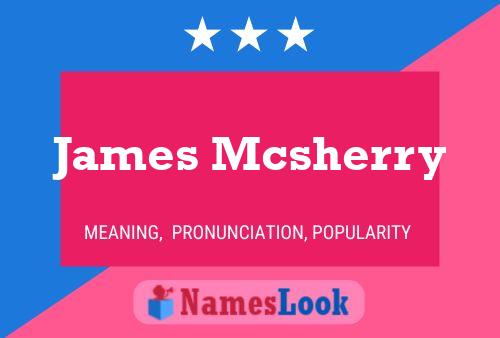 Póster del nombre James Mcsherry