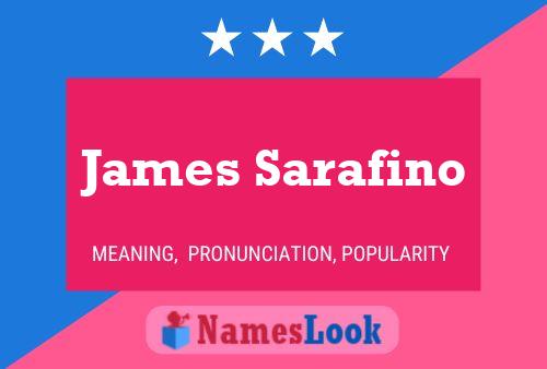 Póster del nombre James Sarafino