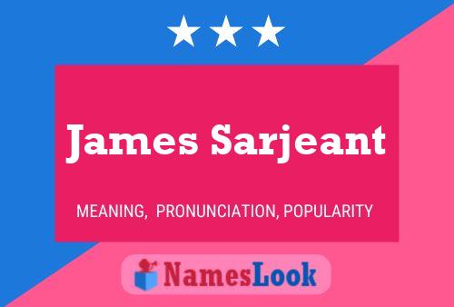 Póster del nombre James Sarjeant