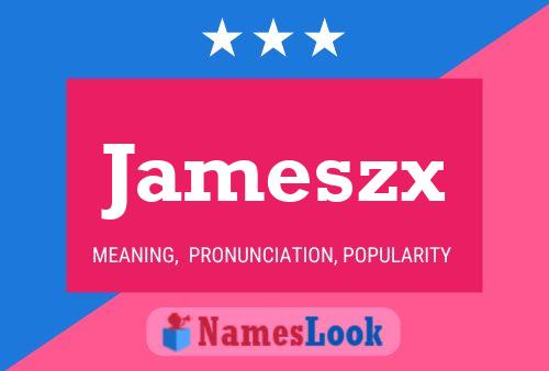 Póster del nombre Jameszx