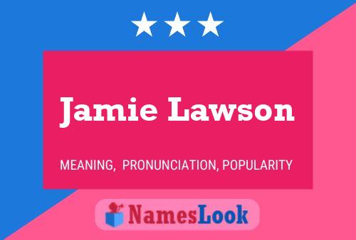 Póster del nombre Jamie Lawson