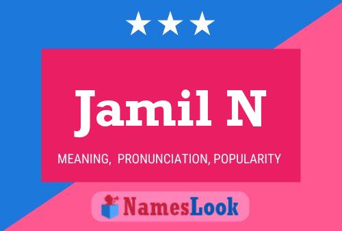 Póster del nombre Jamil N