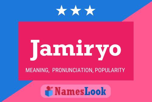 Póster del nombre Jamiryo