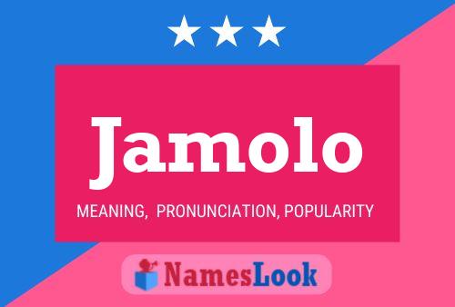 Póster del nombre Jamolo