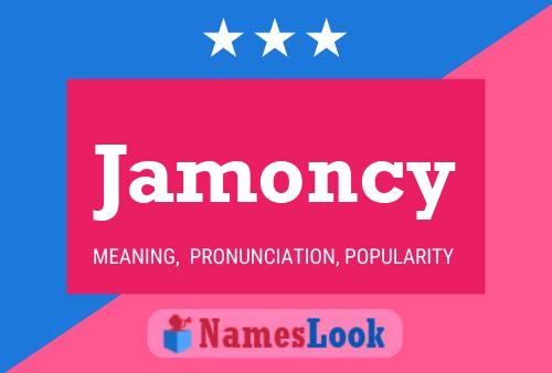 Póster del nombre Jamoncy